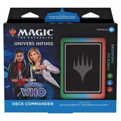 FORCE DU PARADOXE DECK COMMANDER UNIVERS INFINIS : DOCTOR WHO